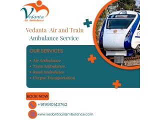 Vedanta Train Ambulance offers services in Kerala, equipped with all necessary facilities