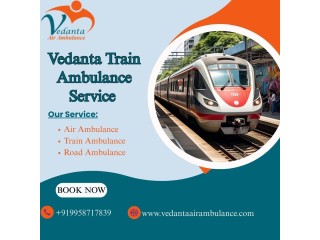 Vedanta Train Ambulance Service Bestows a Well-Equipped Transportation System in Hyderabad