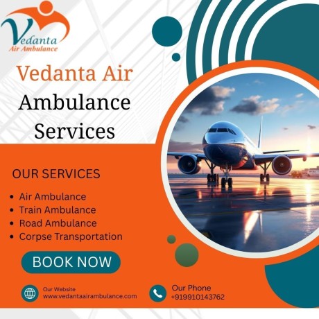 vedanta-air-ambulance-in-kolkata-provides-reliable-healthcare-transportation-services-big-0