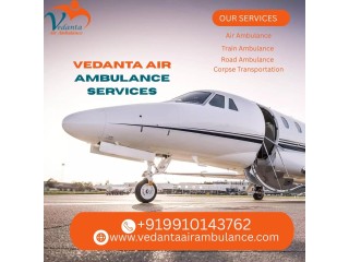 Experience seamless patient support with Vedanta Air Ambulance in Delhi