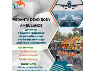Vedanta's Funeral Ambulance Service in Patna Is the Best and Fastest