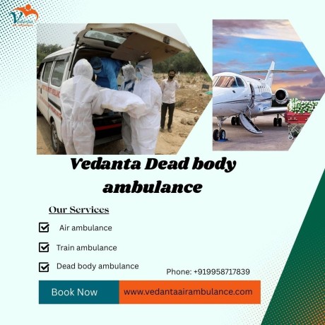 vedanta-dead-body-ambulance-service-in-hyderabad-for-safe-transportation-of-a-dead-body-big-0
