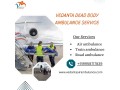 vedanta-dead-body-ambulance-service-in-patna-the-best-care-for-patients-small-0