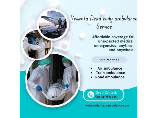 Vedanta Mortuary Ambulance Service in Guwahati  First at Your Service