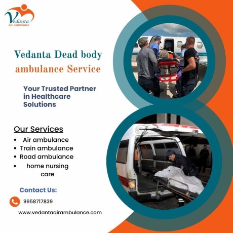 vedanta-dead-body-ambulance-service-in-kolkata-provides-clean-and-respectful-body-transportation-big-0