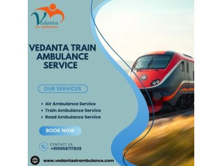 Vedanta Train Ambulance provides  cost-effective transportation to  patients in Delhi