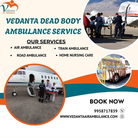 vedanta-dead-body-ambulance-services-for-clean-and-best-service-for-body-transportation-in-guwahati-big-0