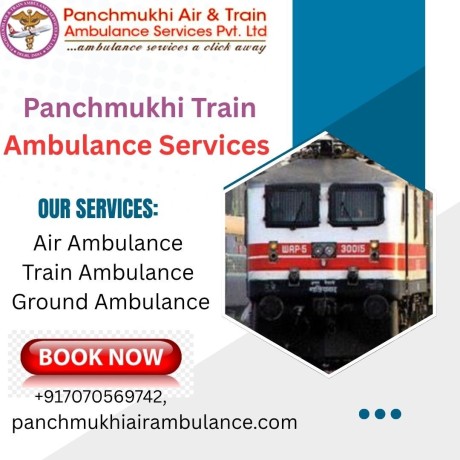 panchmukhi-train-ambulance-from-guwahati-arranging-relocation-within-the-shortest-time-allotted-to-us-big-0