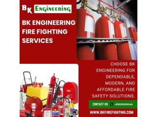Reliable Fire Fighting Services in Bangalore by BK Engineering