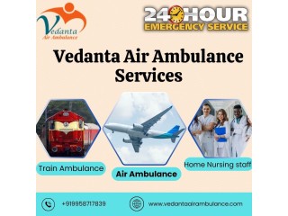 Get the Best Healthcare in Delhi with Vedanta Air Ambulance Services for Emergency Transfers