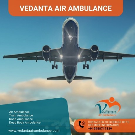 choose-safe-and-secure-transportation-with-vedanta-air-ambulance-in-dibrugarh-big-0