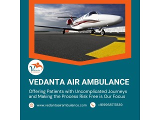 Transfer Patients with the Best Vedanta Air Ambulance Service in Chennai