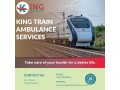 king-offers-mobile-med-cabin-for-shifting-in-patna-in-a-train-ambulance-small-0