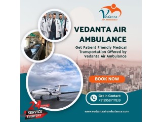 Vedanta Air Ambulance Is the Most Reliable Transportation Provider in Patna