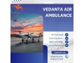 vedanta-air-ambulance-in-ranchi-provides-stress-free-hospital-transportation-small-0