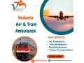 vedanta-air-ambulance-service-in-patna-at-affordable-cost-and-safety-small-0