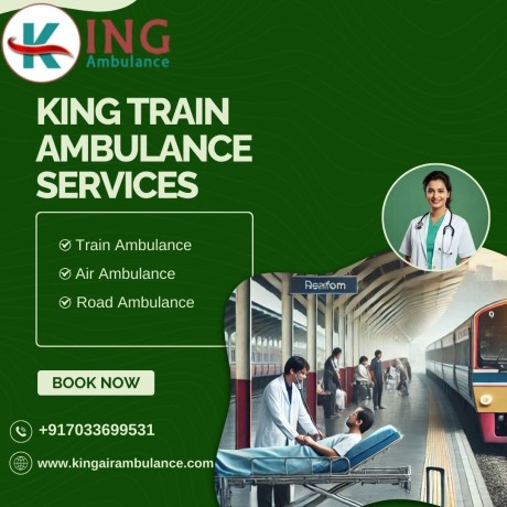 receive-top-quality-care-at-an-affordable-price-with-king-train-ambulance-in-delhi-big-0
