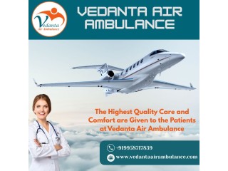 Advanced and Safe Air Ambulance with an MD Doctor from Patna by Vedanta