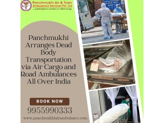 Panchmukhi Dead Body Transportation in Bangalore-Guaranteed effectiveness maintained
