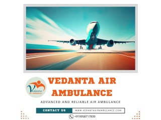 Completely Advanced Air Ambulance with Medical Solution from Guwahati by Vedanta