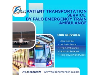 Falc Emergency Train Ambulance in Ranchi provides information about patient's health