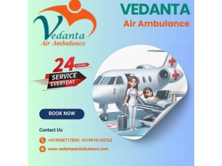 Travel with Complete Security and High-Grade Care at Vedanta Air Ambulance Services in Bhubaneswar