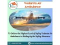 take-vedanta-air-ambulance-service-in-bangalore-with-up-to-date-medical-devices-at-the-lowest-price-small-0