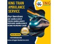 choose-the-king-train-ambulance-service-in-mumbai-with-emergency-evacuation-service-small-0