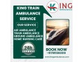 book-now-king-train-ambulance-service-hassle-free-with-good-treatment-services-in-kolkata-small-0