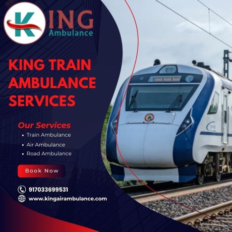 king-train-ambulance-in-guwahati-provides-seamless-patient-transportation-big-1