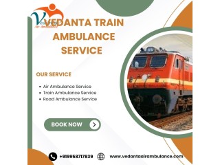 Book a hassle-free Vedanta Train Ambulance in Siliguri and get medical assistance
