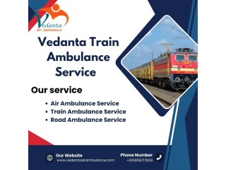 Now choose hassle-free Vedanta Train Ambulance with medical assistance in Varanasi